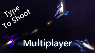 Type To Shoot Multiplayer
